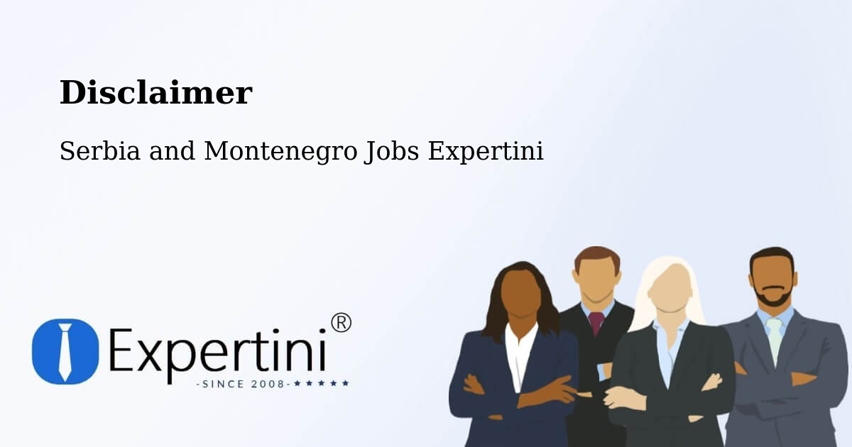 Disclaimer – Mandeville - Serbia and Montenegro Jobs Expertini